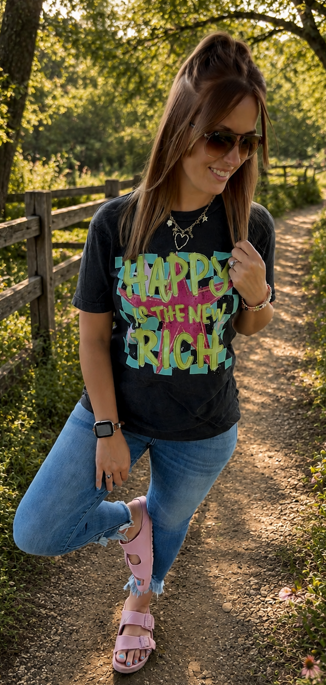 "Happy Is The New Rich" Tee
