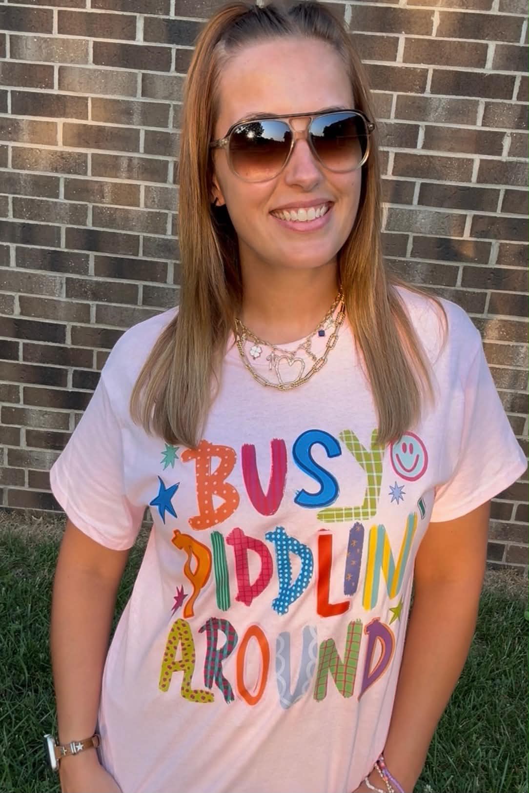 "Busy Piddlin' Around" Tee