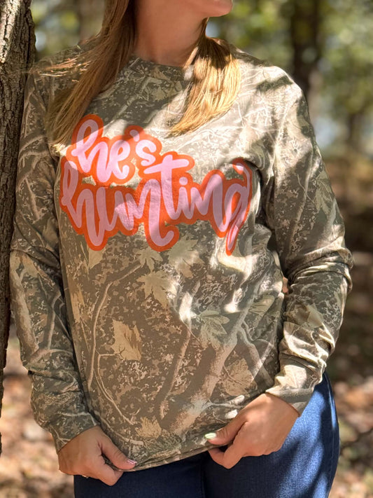 Camo Long Sleeve "He's Hunting" Tee